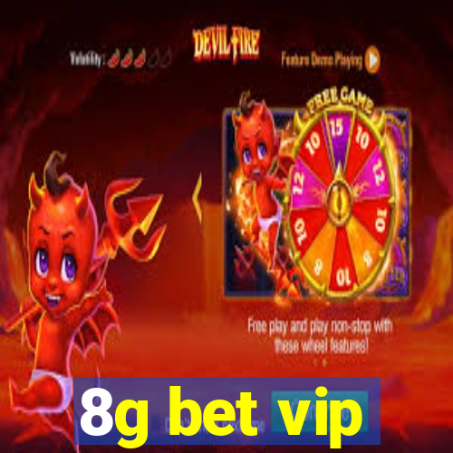 8g bet vip